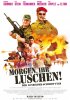 Постер «Morgen, ihr Luschen! Der Ausbilder-Schmidt-Film»