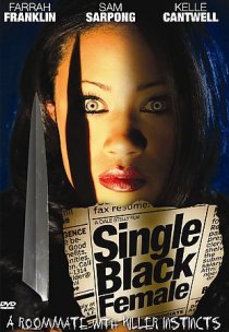 «Single Black Female»