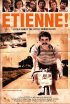 Постер «Etienne!»