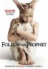 Постер «Следовать за пророком»