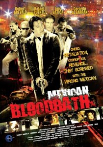 «Mexican Bloodbath»