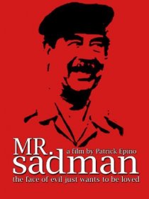«Mr. Sadman»