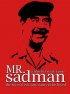 Постер «Mr. Sadman»