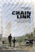 Постер «Chain Link»