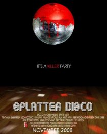 «Splatter Disco»