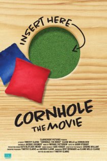 «Cornhole: The Movie»