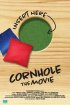Постер «Cornhole: The Movie»