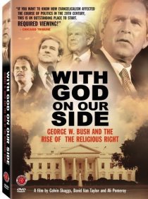 «Бог на нашей стороне: Джордж У. Буш и подъём религиозного права в Америке»