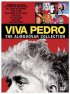 Постер «Viva Pedro: The Life & Times of Pedro Almodóvar»