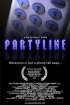 Постер «Partyline»