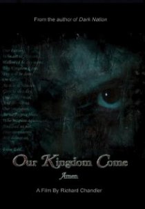 «Our Kingdom Come»