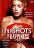 Постер «Little Shots of Happiness»