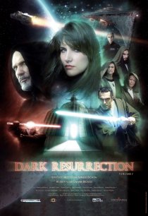 «Dark Resurrection»