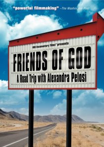 «Friends of God: A Road Trip with Alexandra Pelosi»