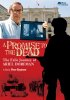 Постер «A Promise to the Dead: The Exile Journey of Ariel Dorfman»