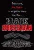 Постер «Black Russian»