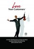 Постер «Love Your Customers»
