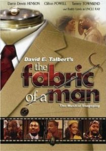 «The Fabric of a Man»