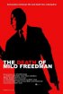 Постер «The Death of Milo Freedman»