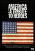 Постер «Америка: Дань героям»