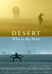 «Desert: Who Is the Man?»
