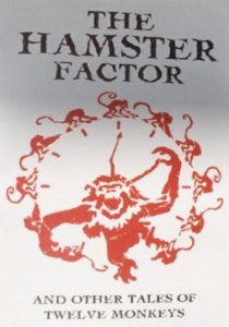 «Фактор Хомяка и другие истории «Двенадцати обезьян»»