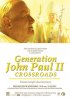 Постер «Поколение Иоанна Павла II: На распутье»