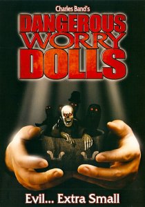 «Dangerous Worry Dolls»
