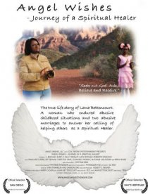 «Angel Wishes: Journey of a Spiritual Healer»
