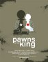 Постер «Pawns of the King»