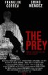 Постер «The Prey»