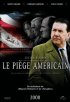 Постер «Le piège américain»