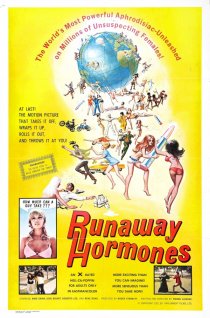 «Runaway Hormones»