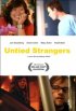 Постер «Untied Strangers»