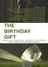 Постер «The Birthday Gift»