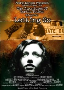 «The Chronicles of Curtis Tucker: Letting Go»