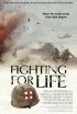 Постер «Fighting for Life»