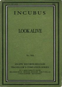 «Incubus: Look Alive»