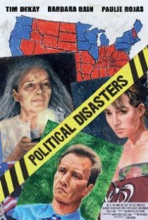 «Political Disasters»