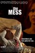 Постер «The Mess»