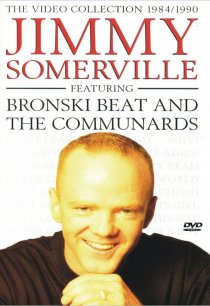 «Jimmy Somerville: The Video Collection 1984-1990»