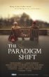 Постер «The Paradigm Shift»