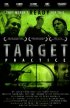 Постер «Target Practice»