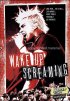 Постер «Wake Up Screaming»