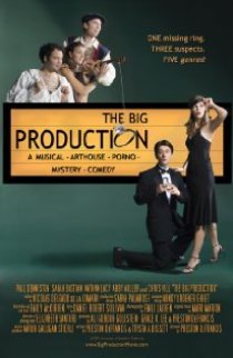 «The Big Production»