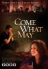 Постер «Come What May»