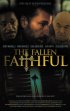 Постер «The Fallen Faithful»