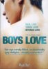 Постер «Любовь мальчишек»