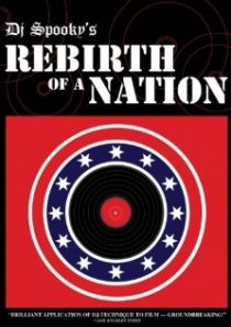 «Rebirth of a Nation»