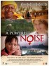 Постер «A Powerful Noise»